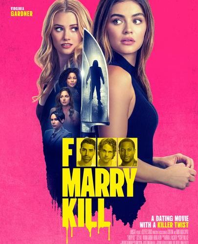 مشاهدة فيلم F*** Marry Kill 2025 مترجم حصرى اون لاين على أكثر من سيرفر