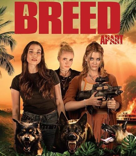 مشاهدة فيلم A Breed Apart 2025 مترجم حصرى اون لاين على أكثر من سيرفر