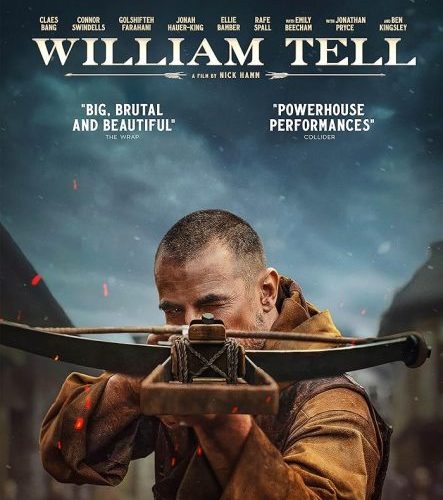 مشاهدة فيلم William Tell 2024 مترجم حصرى اون لاين على أكثر من سيرفر