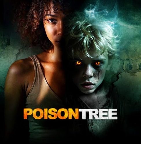 مشاهدة فيلم Poison Tree 2025 مترجم حصرى اون لاين على أكثر من سيرفر
