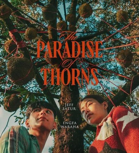 مشاهدة فيلم The Paradise of Thorns 2024 مترجم حصرى اون لاين على أكثر من سيرفر