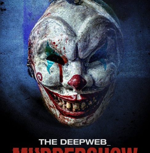 مشاهدة فيلم The Deep Web: Murdershow 2023 مترجم حصرى اون لاين على أكثر من سيرفر