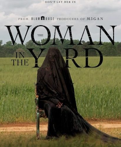 مشاهدة فيلم The Woman in the Yard 2025 مترجم حصرى اون لاين على أكثر من سيرفر