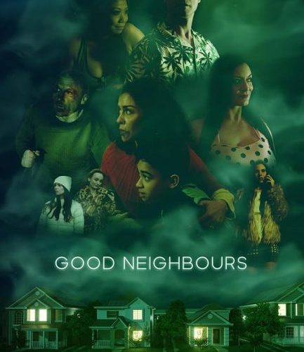 مشاهدة فيلم Good Neighbours 2024 مترجم حصرى اون لاين على أكثر من سيرفر
