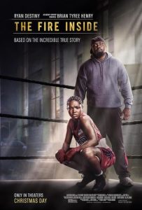 مشاهدة فيلم The Fire Inside 2024 مترجم حصرى اون لاين على أكثر من سيرفر