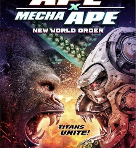 مشاهدة فيلم Ape X Mecha Ape: New World Order 2024 مترجم حصرى اون لاين على أكثر من سيرفر