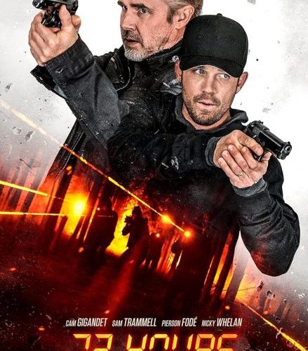 مشاهدة فيلم 72 Hours 2024 مترجم حصرى اون لاين على أكثر من سيرفر