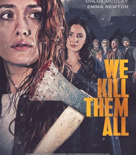 مشاهدة فيلم We Kill Them All 2025 مترجم حصرى اون لاين على أكثر من سيرفر