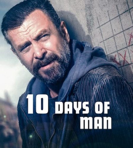 سلسلة افلام 10 Days of Man مترجمة و مدبلجة كاملة