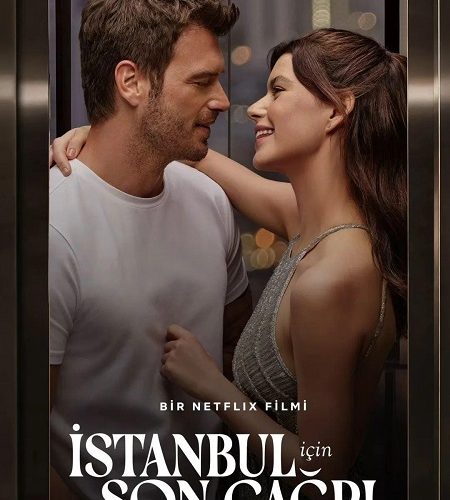 فيلم Last Call for Istanbul 2023 مترجم