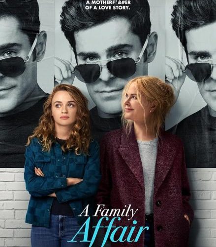 مشاهدة فيلم A Family Affair 2024 مترجم حصرى اون لاين على أكثر من سيرفر