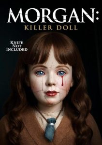 مشاهدة فيلم Morgan: Killer Doll 2025 مترجم حصرى اون لاين على أكثر من سيرفر