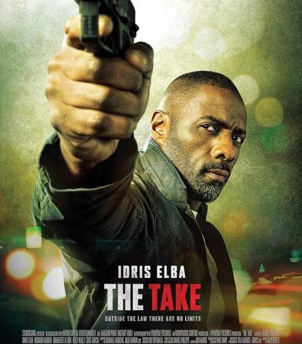 مشاهدة فيلم The Take 2016 مترجم حصرى اون لاين على أكثر من سيرفر