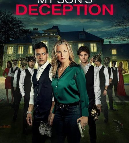 مشاهدة فيلم My Son’s Deception 2024 مترجم حصرى اون لاين على أكثر من سيرفر