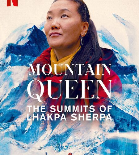 مشاهدة فيلم Mountain Queen: The Summits of Lhakpa Sherpa 2024 مترجم حصرى اون لاين على أكثر من سيرفر