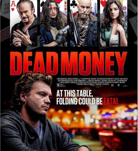 مشاهدة فيلم Dead Money 2024 مترجم حصرى اون لاين على أكثر من سيرفر