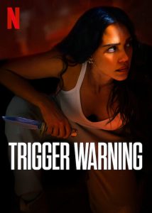 مشاهدة فيلم Trigger Warning 2024 مترجم حصرى اون لاين على أكثر من سيرفر