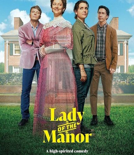 مشاهدة فيلم Lady of the Manor 2021 مترجم حصرى اون لاين على أكثر من سيرفر
