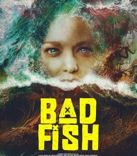 مشاهدة فيلم Bad Fish 2024 مترجم حصرى اون لاين على أكثر من سيرفر