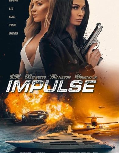مشاهدة فيلم Impulse 2023 مترجم حصرى اون لاين على أكثر من سيرفر