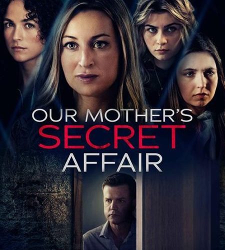 مشاهدة فيلم Our Mother’s Secret Affair 2024 مترجم حصرى اون لاين على أكثر من سيرفر