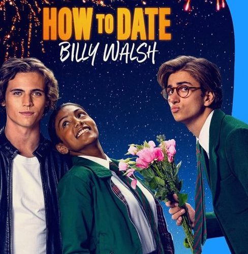 مشاهدة فيلم How to Date Billy Walsh 2024 مترجم حصرى اون لاين على أكثر من سيرفر