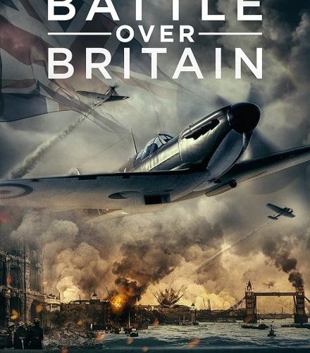مشاهدة فيلم Battle Over Britain 2023 مترجم حصرى اون لاين على أكثر من سيرفر