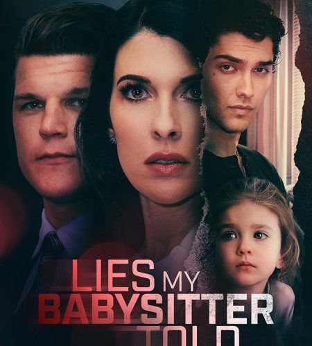 مشاهدة فيلم Lies My Babysitter Told 2024 مترجم حصرى اون لاين على أكثر من سيرفر