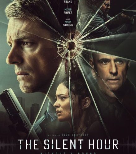 مشاهدة فيلم The Silent Hour 2024 مترجم حصرى اون لاين على أكثر من سيرفر