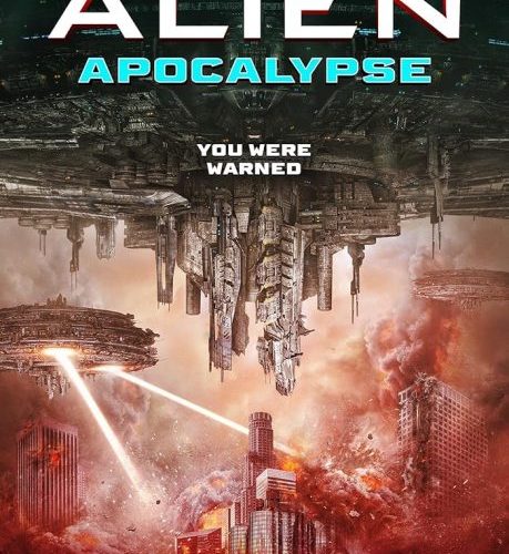 مشاهدة فيلم Alien Apocalypse 2023 مترجم حصرى اون لاين على أكثر من سيرفر