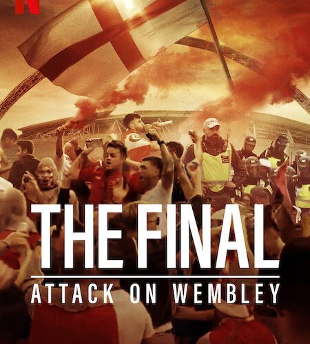 مشاهدة فيلم The Final: Attack on Wembley 2024 مترجم حصرى اون لاين على أكثر من سيرفر