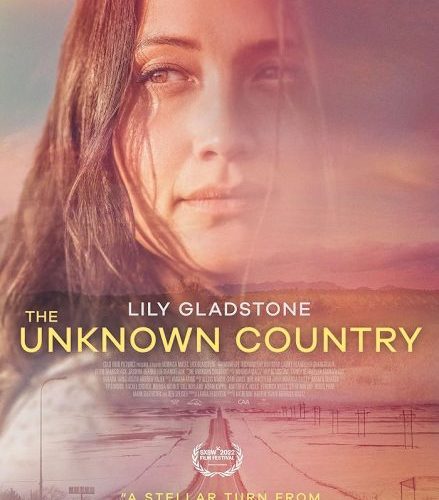 مشاهدة فيلم The Unknown Country 2022 مترجم حصرى اون لاين على أكثر من سيرفر
