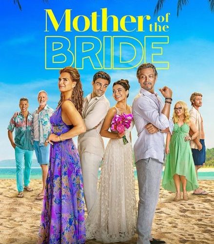 مشاهدة فيلم Mother of the Bride 2024 مترجم حصرى اون لاين على أكثر من سيرفر