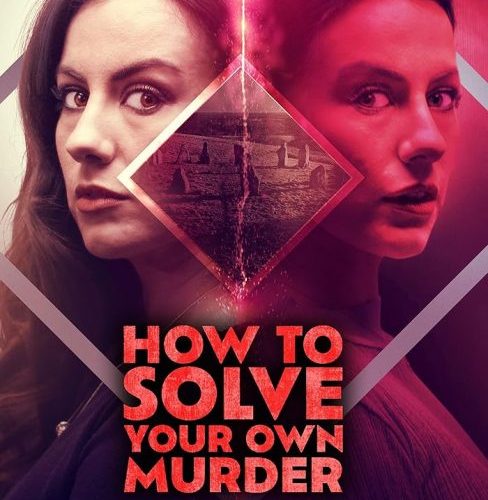 مشاهدة فيلم How to Solve Your Own Murder 2024 مترجم حصرى اون لاين على أكثر من سيرفر