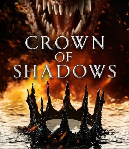 مشاهدة فيلم Crown of Shadows 2025 مترجم حصرى اون لاين على أكثر من سيرفر