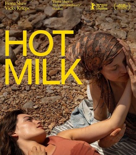 مشاهدة فيلم Hot Milk 2025 مترجم حصرى اون لاين على أكثر من سيرفر