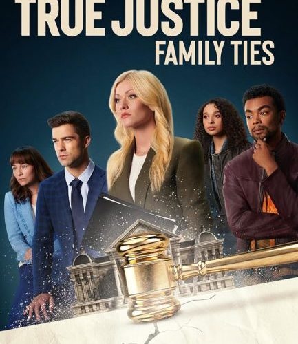 مشاهدة فيلم True Justice: Family Ties 2024 مترجم حصرى اون لاين على أكثر من سيرفر