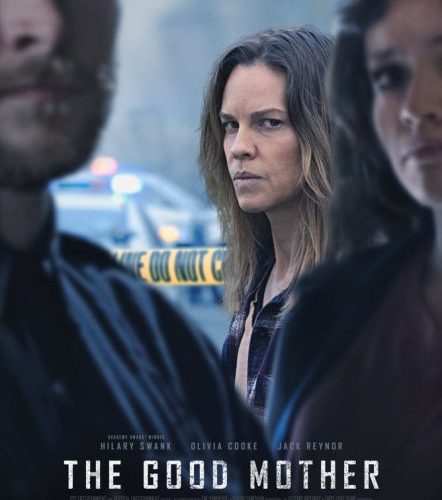 مشاهدة فيلم The Good Mother 2023 مترجم حصرى اون لاين على أكثر من سيرفر