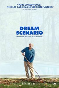 مشاهدة فيلم Dream Scenario 2023 مترجم حصرى اون لاين على أكثر من سيرفر