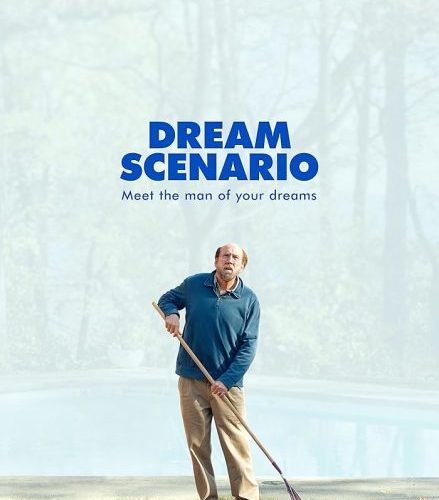 مشاهدة فيلم Dream Scenario 2023 مترجم حصرى اون لاين على أكثر من سيرفر